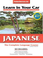 Learn in Your Car Japanese Complete